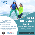 DAY AT THE BEACH June 7th Kalaeloa - White Plains Beach Volunteer & participant registration required (participant registration closes June 4th at noon) www.accessurf.org/datb 7:15 - Volunteers arrive & set up 8:30 - Welcome Circle 9:30 - Program Start 1:30 - Program End / Tear Down *Participants, please arrive early and ready to surf at your scheduled time. VETCENTER connection. Camaraderie. Community.